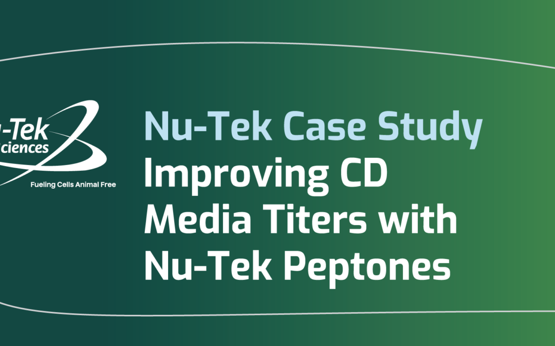 Download Improving CD Media Titers with Nu-Tek Peptones Case Study